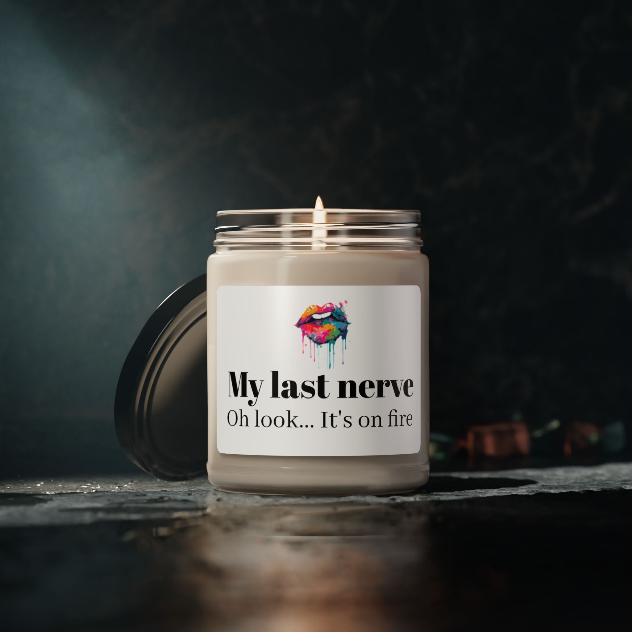 My last nerve, Oh look... It's on fire! - Hot Wax ShopMy last nerve, Oh look... It's on fire!Hot Wax ShopHome DecorMy last nerve, Oh look... It's on fire!Printify